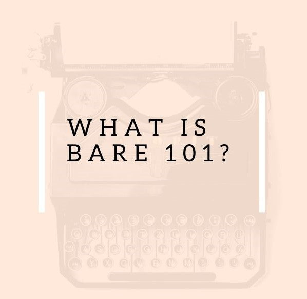 What is Bare 101?